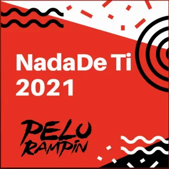 Nada De Ti by Pelu Rampin