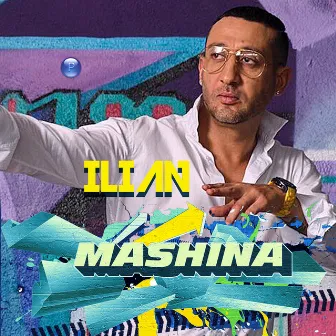 Mashina by Ilian