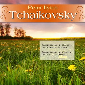 Peter Ilyich Tchaikovsky: Symphony No.1 in G Minor, Op. 13 