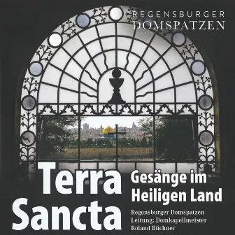 Terra Sancta - Gesänge im Heiligen Land by Roland Büchner