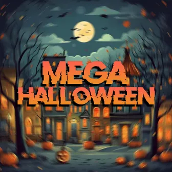 Mega de Halloween by Dj Vta