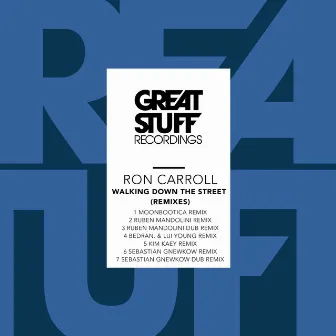 Walking Down the Street (Remixes) by Ron Carroll