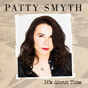 It's About Time by Patty Smyth