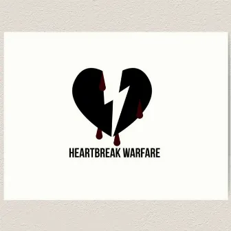 HEARTBREAK WARFARE by Prettyboylego