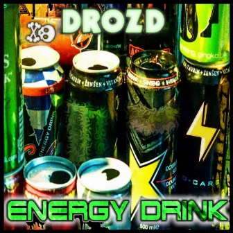 Energy Drink by DROZD