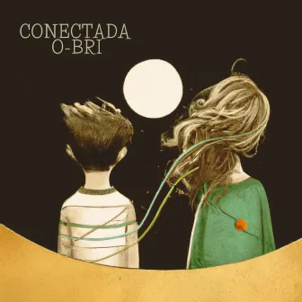 Conectada by O-Bri