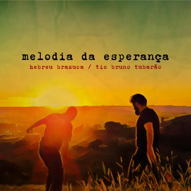 Melodia Da Esperança