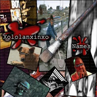 Names by Xololanxinxo