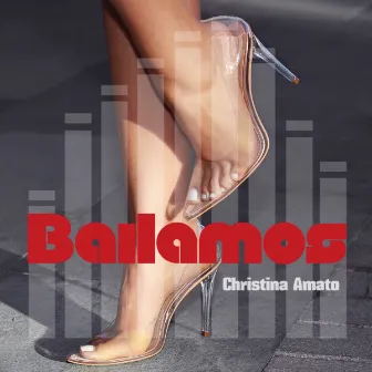 Bailamos by Christina Amato