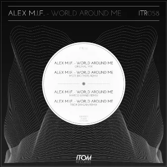 World Around Me by Alex M.I.F.