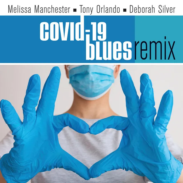 Covid-19 Blues - Remix