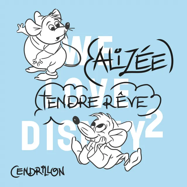 Tendre rêve - De ‘Cendrillon’