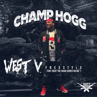 West V Freestyle by Champ Hogg