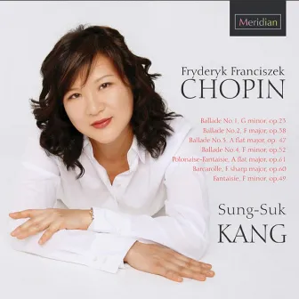 Chopin: Ballade Nos. 1 - 4 by Sung-Suk Kang