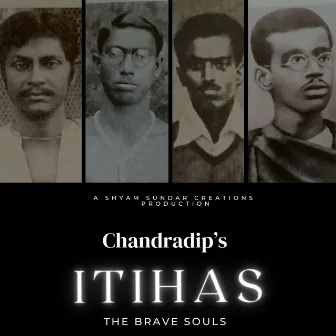 ITIHAS by Chandradip Goswami