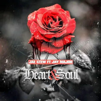 Heart & Soul by Jae Stew