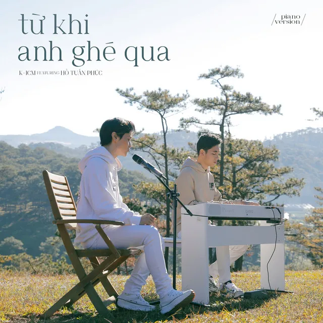 Từ Khi Anh Ghé Qua - Piano Version