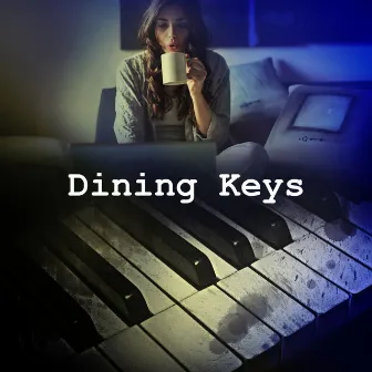 Dining Keys by Restaurant Dining Jazz