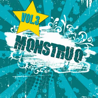 Monstruo Vol. 3 by La Banda Loca