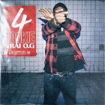 Vrai O.G, Pt. 4 by Tookie