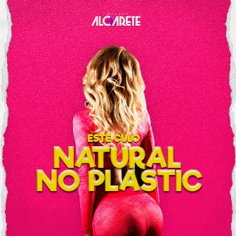 Natural No Plastik by DJ Algarete