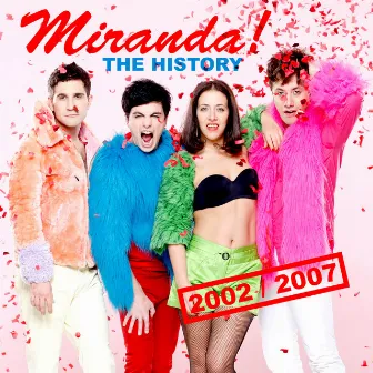 The History 2002-2007 by Miranda!