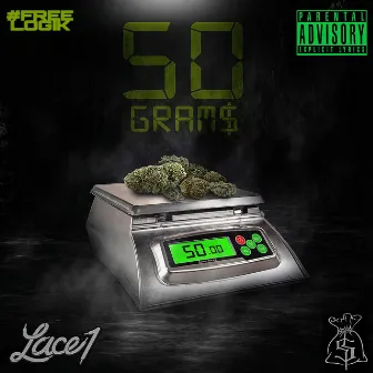 50 GRAM$ by Lace1