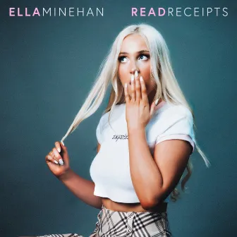 Read Receipts by Ella Minehan