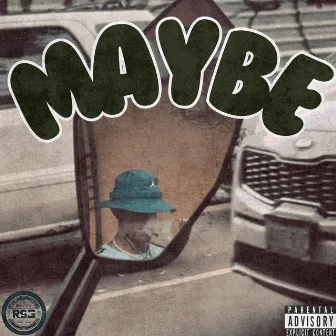 MAYBE by Topa