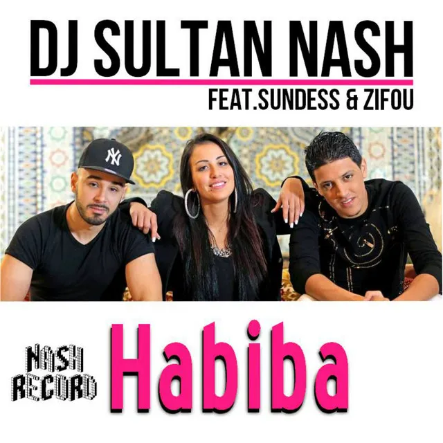 Habiba (feat. Sundess & Zifou)