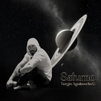 Saturno by SERGIO AGUILASOCHO G.