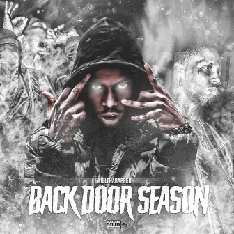 BackDoor Season by WillThaRapper