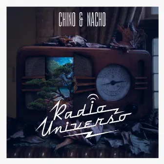 Radio Universo by Chino & Nacho