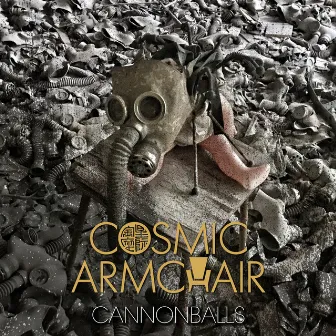 Cannonballs by Cosmic Armchair