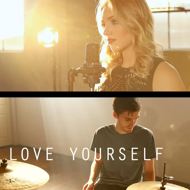 Love Yourself (feat. Jessica Poulin)