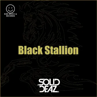 Black Stallion by Solid Deaz