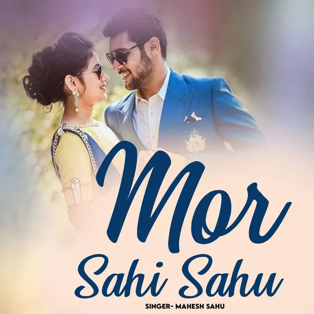 Mor Sahi Sahu