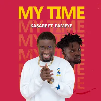 My Time by Kasare