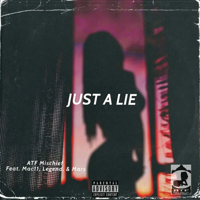 Just A Lie (ft. Mac11, Legend, and Mars )feat. Mac11, Legend & Mars[