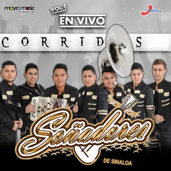 Corridos, Vol. 1 (En Vivo) by Soñadores de Sinaloa