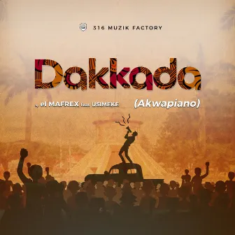 Dakkada (Amapiano) by el Mafrex