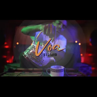 Voa by Gustavo