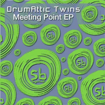 Meeting Point by Drumattic Twins