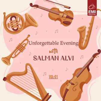 Unforgettable Evening with Salman Alvi, Vol. 01 by Unknown Artist