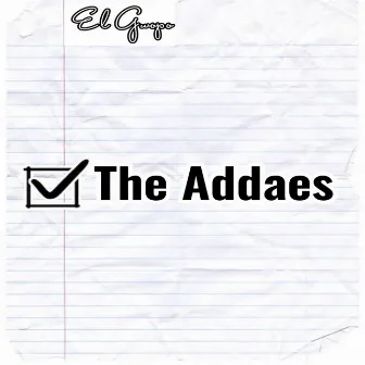 The Addaes by El Gwopo