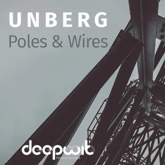 Poles & Wires by Unberg