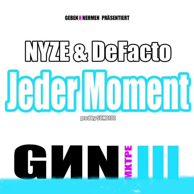 Jeder Moment (feat. DeFacto)