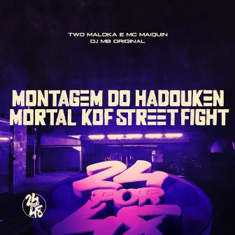 Montagem do Hadouken, Mortal, Kof, Street Fight by Mc Maiquin