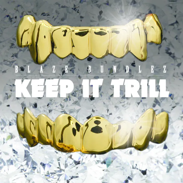 Keep It Trill