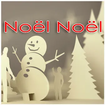 Noël Noël by Instrumental